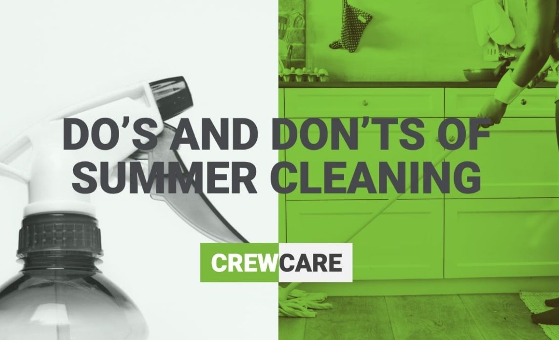 Summer cleaning dos and donts