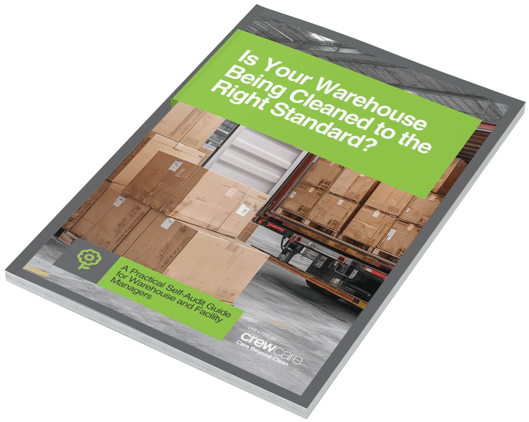 Is Your Warehouse Being Cleaned to the Right Standard? — Free Self-Audit Guide by Crewcare